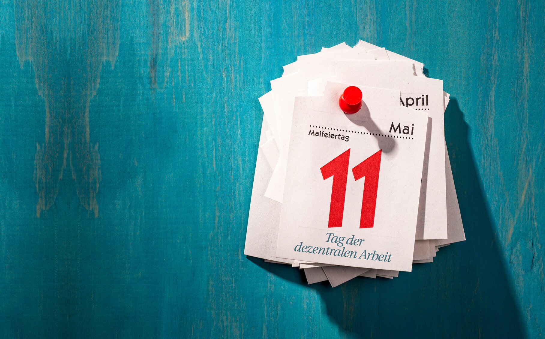 Maifeiertag 11. Mai - Tag der dezentralen Arbeit